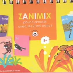 Zanimix Pour S'Amuser Avec Les Z'Ani Mots - LIVRE ILES